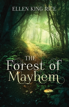 Paperback The Forest of Mayhem Book