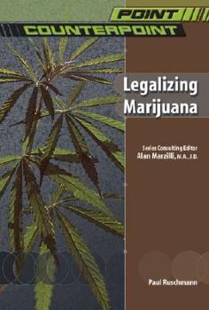 Hardcover Legalizing Marijuana Book