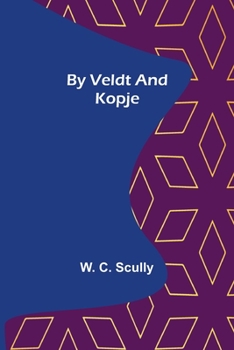 Paperback By Veldt and Kopje Book