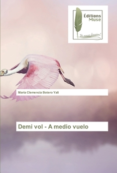Paperback Demi vol - A medio vuelo [French] Book