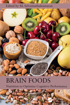 Hardcover Brain Foods: Nutrition to Optimize Cognitive Performance Book