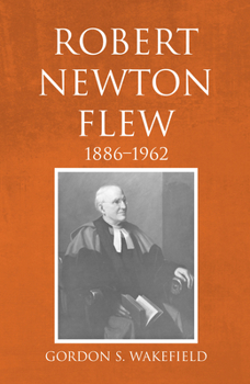 Paperback Robert Newton Flew, 1886-1962 Book