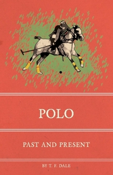 Paperback Polo: Past and Present Book