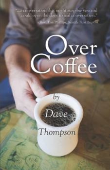 Paperback Over Coffee: A Conversation for Gay Partnership and Conservative Faith Book