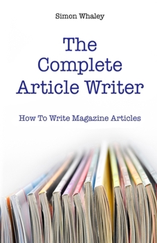 Paperback The Complete Article Writer Book