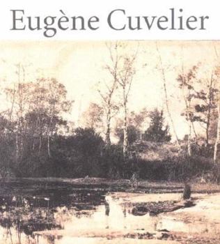 Hardcover Eugene Cuvelier: Legend Of The Forest (English and French and German Edition) Book