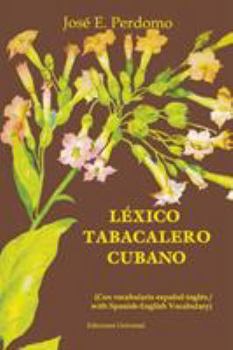 Paperback Léxico Tabacalero Cubano [Spanish] [Large Print] Book