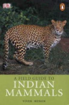 Hardcover A Field Guide to Indian Mammals Book