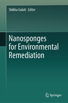 Hardcover Nanosponges for Environmental Remediation Book