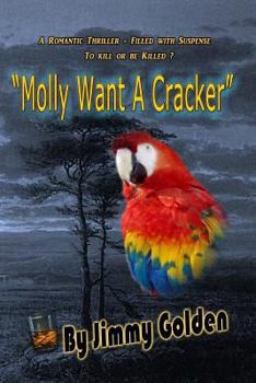 Paperback Molly Want a Cracker Book