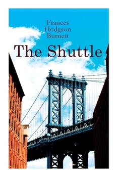 Paperback The Shuttle: Historical Novel Book