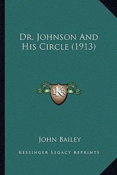 Paperback Dr. Johnson and His Circle (1913) Book