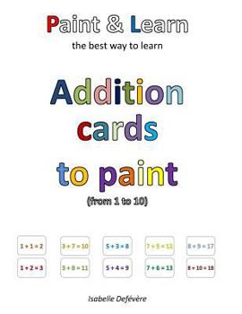 Paperback Addition cards to paint (from 1 to 10) Book