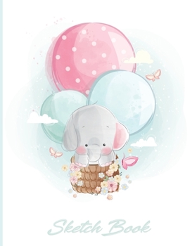 Sketch Book: for Boys under 7 | Elephant Drawing book Sketchbook Journal & Notebook | 8.5x11 inches| for drawing, painting, sketching and doodling