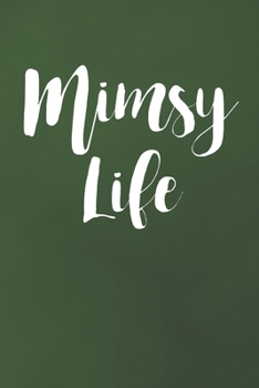 Paperback Mimsy Life Book