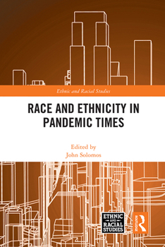 Paperback Race and Ethnicity in Pandemic Times Book