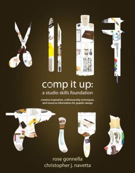 Paperback Comp It Up: A Studio Skills Foundation Book