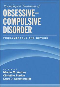 Hardcover Psychological Treatment of Obsessive-Compulsive Disorder: Fundamentals and Beyond Book