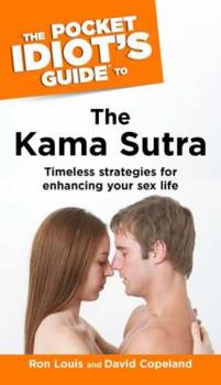 Paperback The Pocket Idiot's Guide to the Kama Sutra Book
