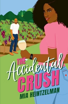 Paperback The Accidental Crush Book
