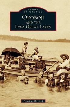 Hardcover Okoboji and the Iowa Great Lakes Book