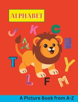 Paperback A to Z Picture Alphabet Book: For boys and girls Book