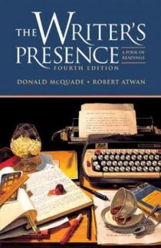 Paperback The Writer's Presence: A Pool of Readings Book