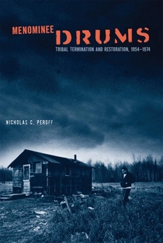 Paperback Menominee Drums: Tribal Termination and Restoration, 1954-1974 Book