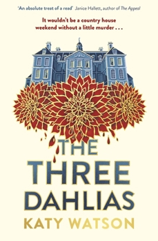 Hardcover The Three Dahlias Book