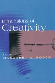 Dimensions of Creativity (Bradford Books)