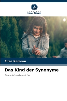 Paperback Das Kind der Synonyme [German] Book