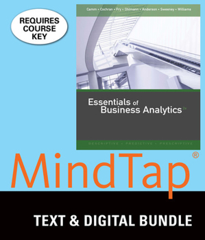 Bundle: Essentials of Business Analytics, Loose-Leaf Version, 2nd + MindTap Business Statistics, 1 Term (6 Months) Printed Access Card