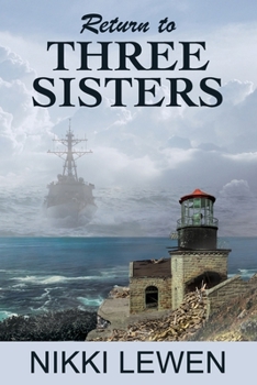 Return to Three Sisters - Book #2 of the Three Sisters Trilogy
