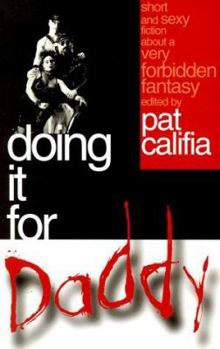 Paperback Doing It for Daddy: Short and Sexy Fiction about a Very Forbidden Fantasy Book