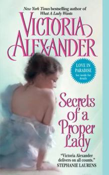 Secrets of a Proper Lady - Book #3 of the Last Man Standing