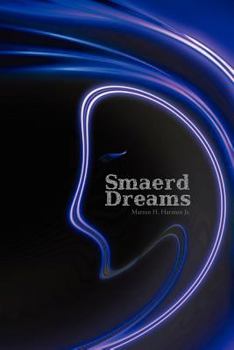 Paperback Smaerd Dreams Book
