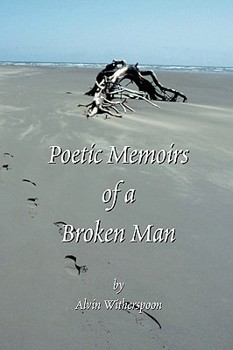 Paperback Poetic Memoirs of A Broken Man Book