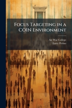 Paperback Focus Targeting in a COIN Environment Book