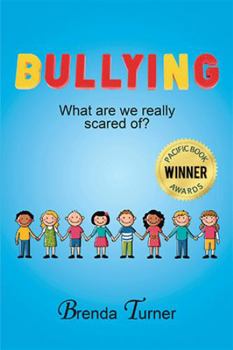 Bullying: What Are We Really Scared Of?