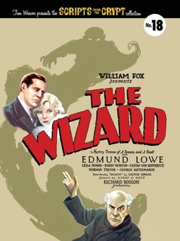 Scripts from the Crypt: The Wizard