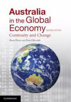 Printed Access Code Australia in the Global Economy: Continuity and Change Book