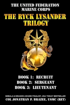 Paperback The United Federation Marine Corps: The Ryck Lysander Trilogy Book