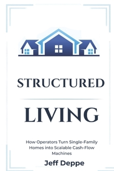 Paperback STRUCTURED LIVING: The Operator’s Blueprint for Co-Living Book