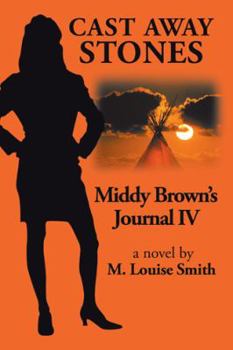 Paperback Middy Brown Journal Iv: Cast Away Stones Book