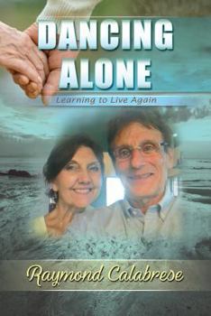 Paperback Dancing Alone: Learning to Live Again Book