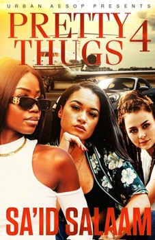 Paperback Pretty Thugs 4 Book