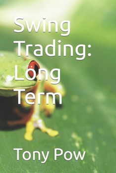 Paperback Swing Trading: Long Term Book