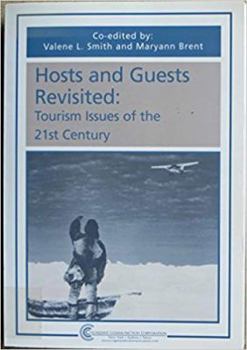 Paperback Host & Guest Revisited: Tourism Issues of the 21st Century Book