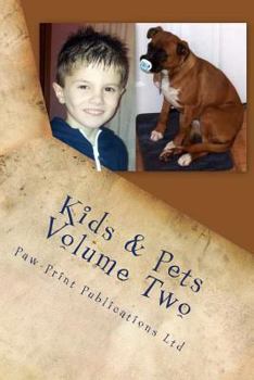 Paperback Kids & Pets Volume Two Book