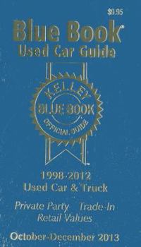 Paperback Kelley Blue Book Used Car Guide: Consumer Edition, 1998-2012 Models Book